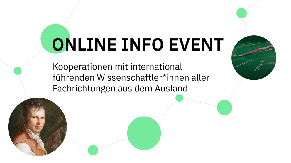 Online Info Event. Kooperationen mit international führenden Wissenschaftler*innen aller Fachrichtungen aus dem Ausland intensivieren!