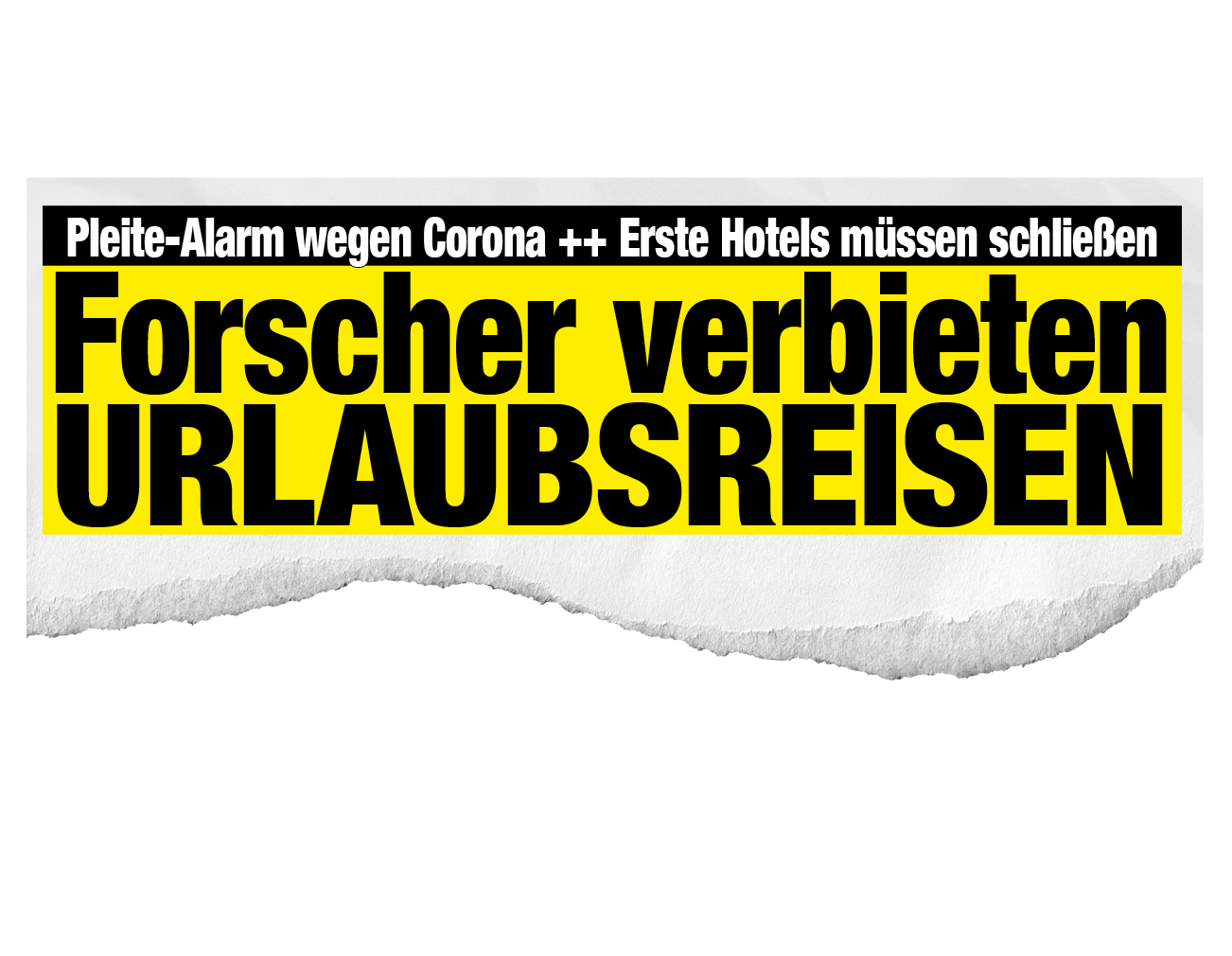 Forscher verbieten Urlaubsreisen – erste Hotels müssen schließen