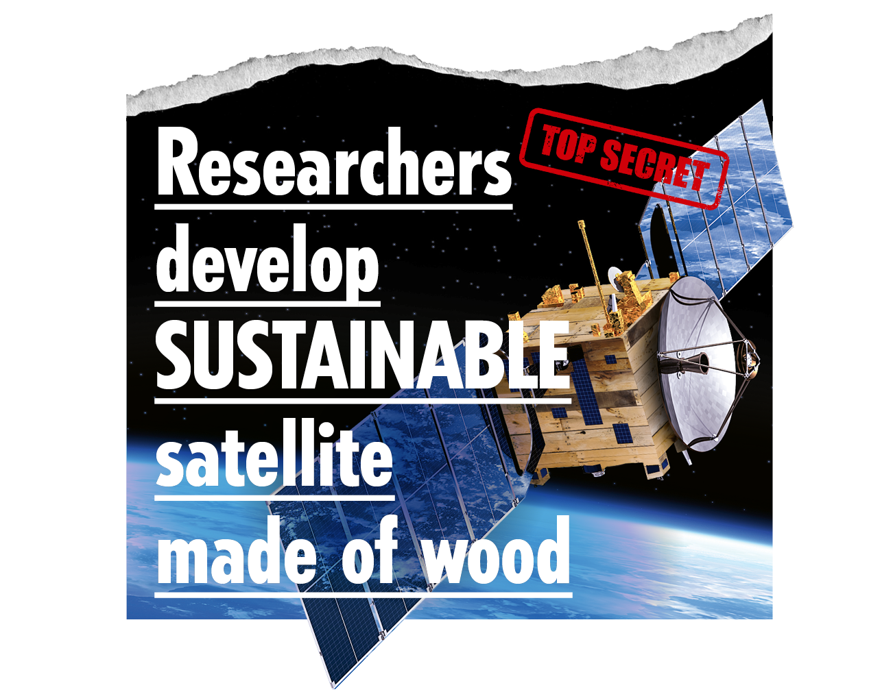 Researchers develop sustainable satellite made of wood